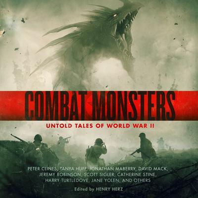 Combat Monsters by Henry Herz audiobook