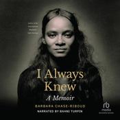 I Always Knew by  Barbara Chase-Riboud audiobook