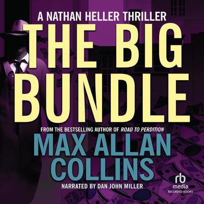 The Big Bundle by Max Allan Collins audiobook