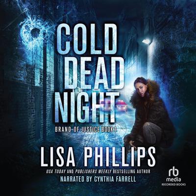 Cold Dead Night by Lisa Phillips audiobook