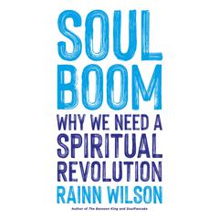 Soul Boom by Rainn Wilson audiobook