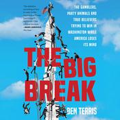 The Big Break by  Ben Terris audiobook