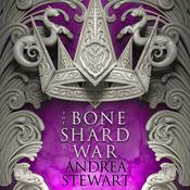 The Bone Shard War by  Andrea Stewart audiobook