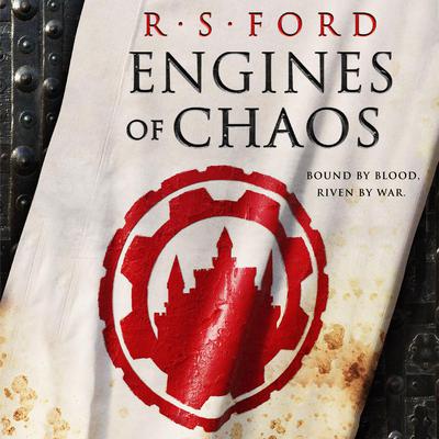 Engines of Chaos by R. S. Ford audiobook