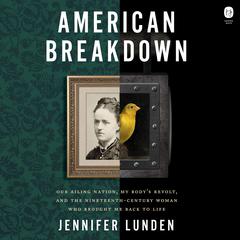 American Breakdown by Jennifer Lunden audiobook