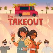 The Takeout by  Tracy Badua audiobook