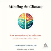Minding the Climate by  Ann-Christine Duhaime MD audiobook