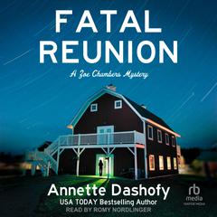 Fatal Reunion by Annette Dashofy audiobook