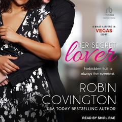 Her Secret Lover by Robin Covington audiobook