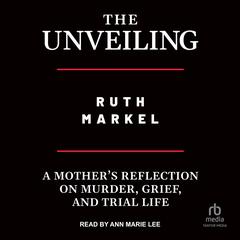 The Unveiling by Ruth Markel audiobook