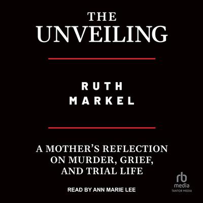The Unveiling by Ruth Markel audiobook