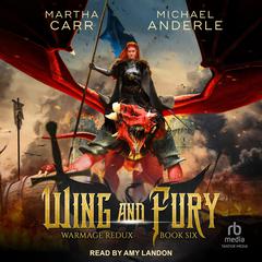 Wing and Fury by Michael Anderle audiobook