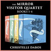 The Mirror Visitor Quartet by  Christelle Dabos audiobook