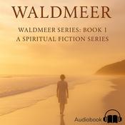 Waldmeer by  Donna Goddard audiobook