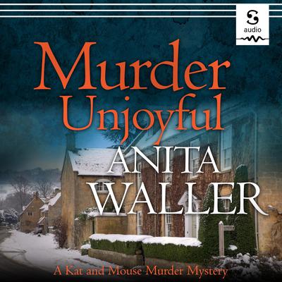 Murder Unjoyful by Anita Waller audiobook