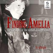 Finding Amelia by  Ric Gillespie audiobook