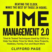 Time Management 2.0: Beating the Clock by  Clifford Page audiobook