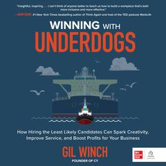 Winning With Underdogs by Gil Winch audiobook