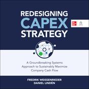 Redesigning Capex Strategy by  Daniel Lindén audiobook