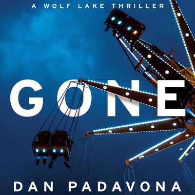 Gone by Dan Padavona audiobook