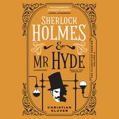 Sherlock Holmes and Mr. Hyde by  Christian Klaver audiobook