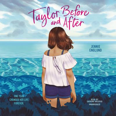 Taylor Before and After by Jennie Englund audiobook