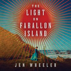 The Light on Farallon Island by Jen Wheeler audiobook
