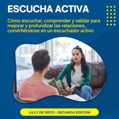 Escucha Activa by Lilly De Sisto audiobook