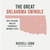The Great Oklahoma Swindle by  Russell Cobb audiobook