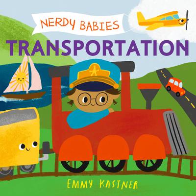 Nerdy Babies: Transportation by Emmy Kastner audiobook