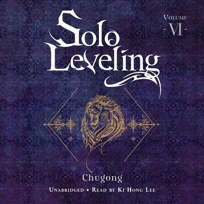 Solo Leveling, Vol. 6 by Chugong  audiobook