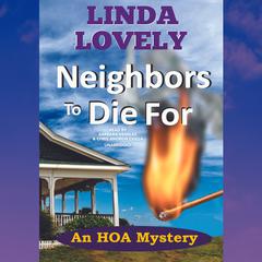 Neighbors to Die For by Linda Lovely audiobook