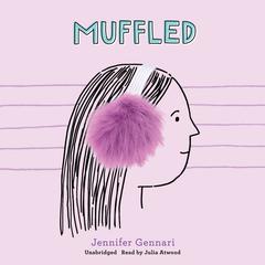 Muffled by Jennifer Gennari audiobook