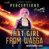 That Girl From Wagga by  David Parker-Ross audiobook
