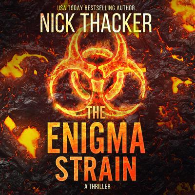 The Enigma Strain by Nick Thacker audiobook