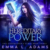 Hereditary Power by  Emma L. Adams audiobook