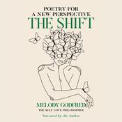 The Shift by  Melody Godfred audiobook