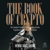 The Book of Crypto by  Henri Arslanian audiobook
