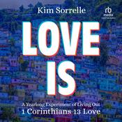 Love Is by  Kim Sorrelle audiobook