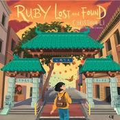 Ruby Lost and Found by  Christina Li audiobook