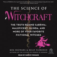 The Science of Witchcraft by Meg Hafdahl audiobook