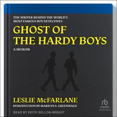 Ghost of the Hardy Boys by Leslie McFarlane audiobook