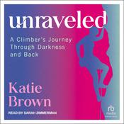 Unraveled by  Katie Brown audiobook