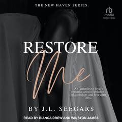 Restore Me by J.L. Seegars audiobook