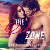 The Red Zone by  Amie Knight audiobook