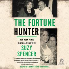 The Fortune Hunter by Suzy Spencer audiobook