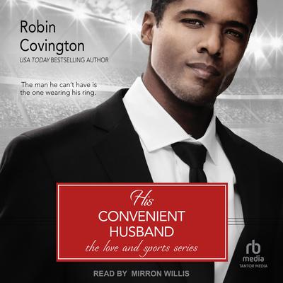 His Convenient Husband by Robin Covington audiobook