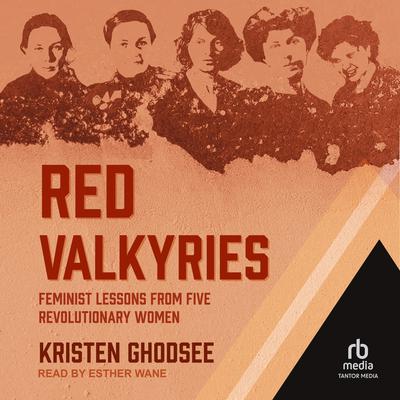 Red Valkyries by Kristen Ghodsee audiobook