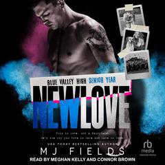 New Love by MJ Fields audiobook