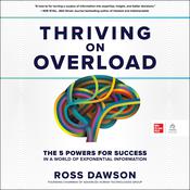 Thriving on Overload by  Ross Dawson audiobook